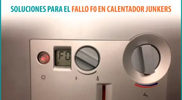 Panel de control de un calentador Junkers con error "F0" en pantalla.
